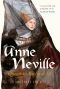 [England's Forgotten Queens 01] • Anne Neville